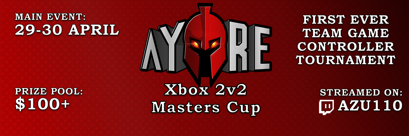 Ayre Xbox 2v2 Masters Cup Banner.jpg